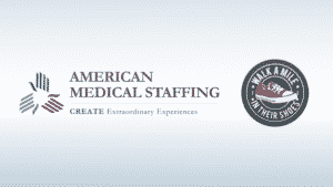 American Medical Staffing Logo: CREATE Extraordinary Experiences and GBMC Walk a Mile in Their Shoes Logo